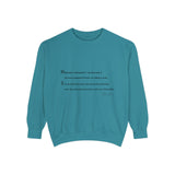 Unisex Garment-Dyed Sweatshirt